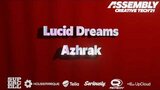 Lucid Dreams by Azhrak